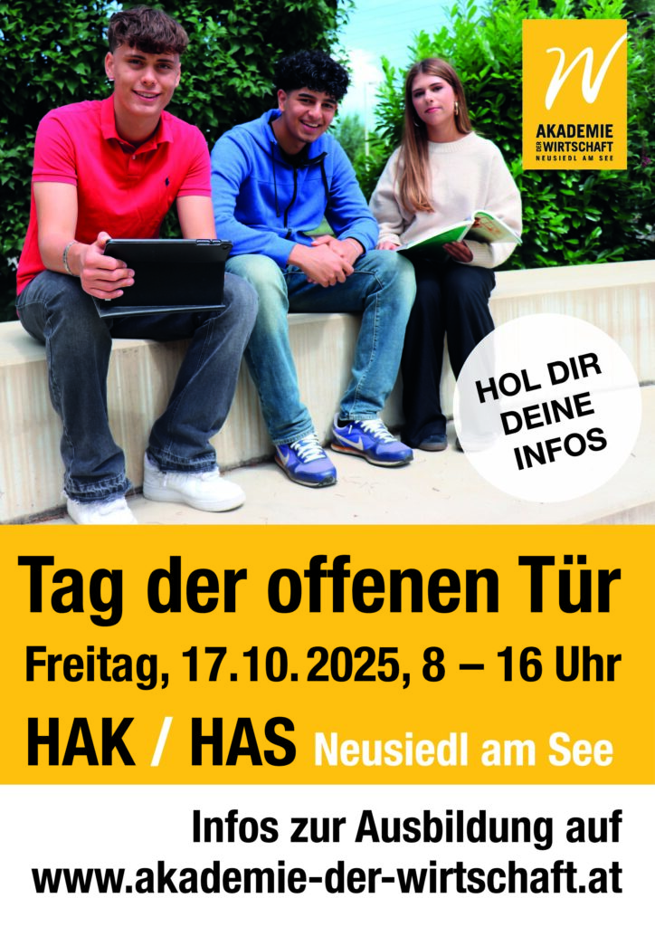 Plakat Tag der offenen Tür 2025 in der Akademie der Wirtschaft Neusiedl am See